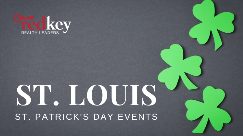 Top 2024 St. Patrick's Day Celebrations - St. Louis, MO | Redkey Realty Leaders